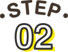 STEP.02